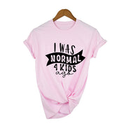 I Was Normal 4 Kids Ago Funny Mom T Shirt Fashion Casual Cute Mom T-Shirts Letter Printed Mom Life Shirt Tired Mom TShirts